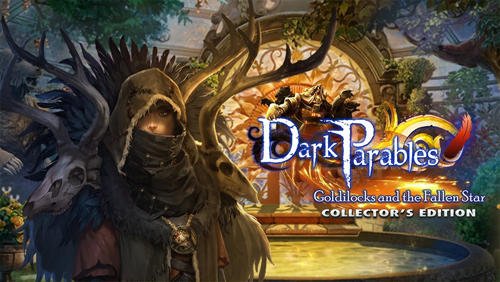 download Dark parables: Goldilocks and the fallen star. Collectors edition apk